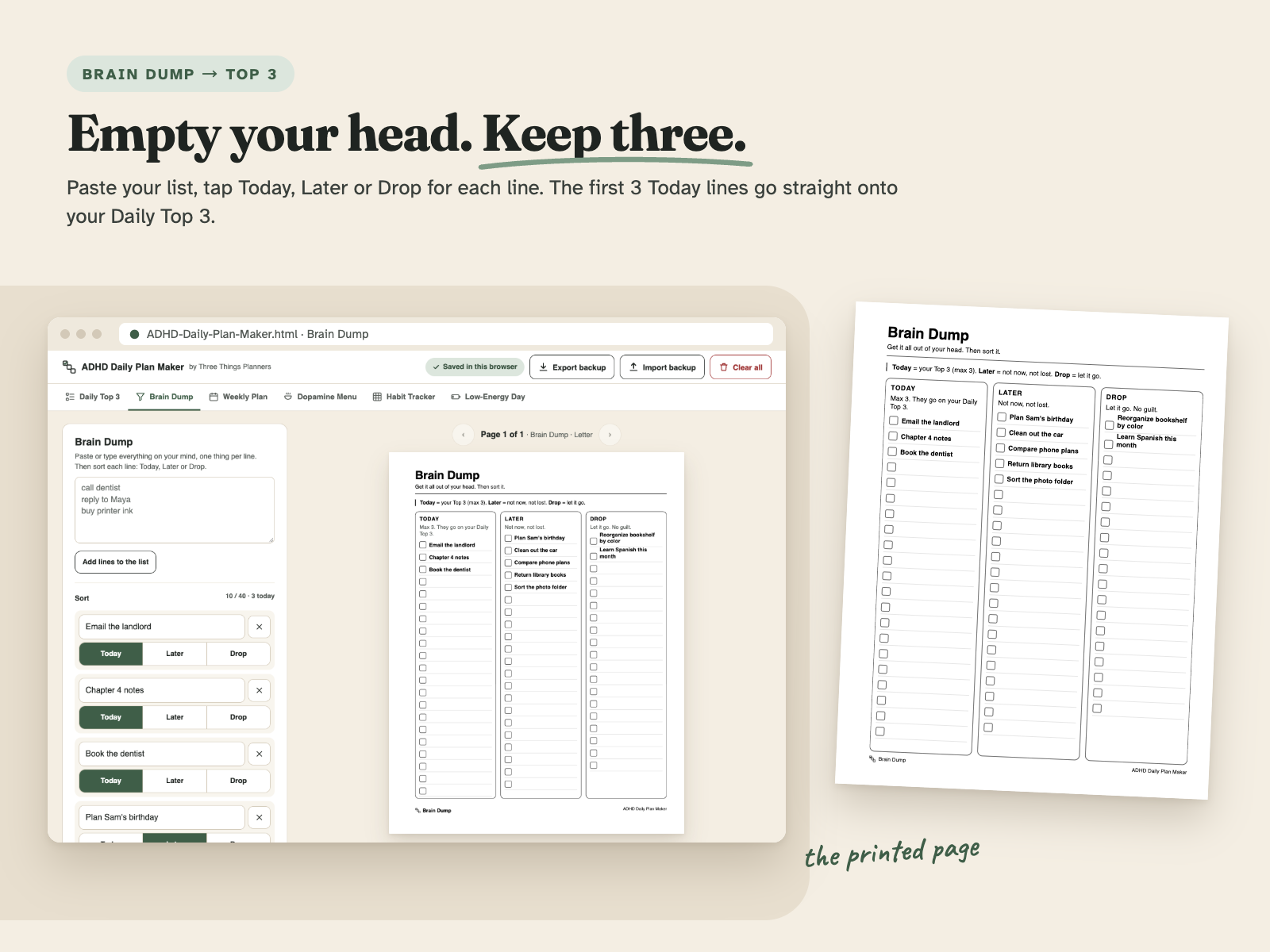 Brain Dump sorter: mark each line Today, Later or Drop, then send the first 3 Today lines to a Daily Top 3 page