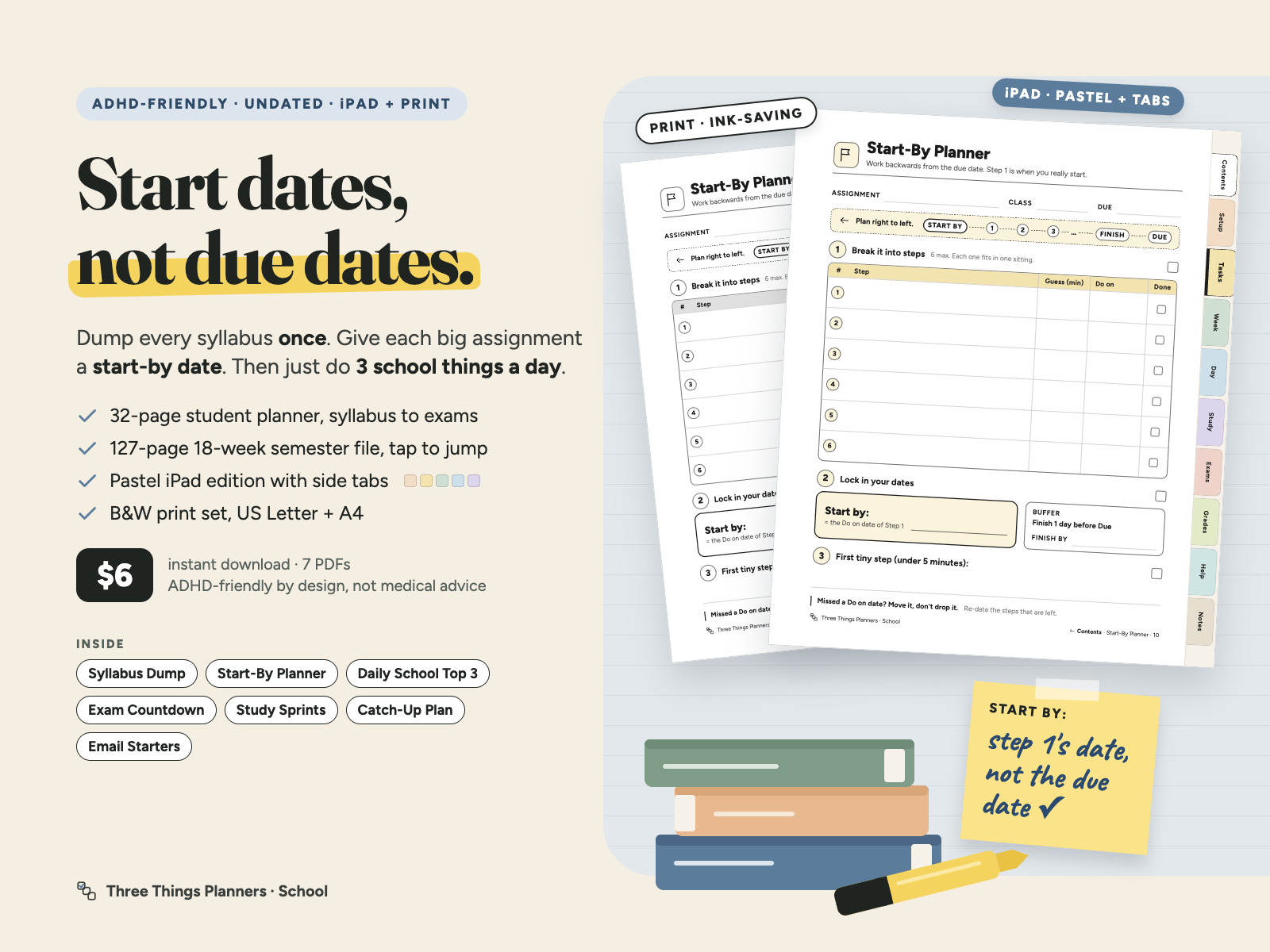 ADHD-Friendly Student Planner cover: start dates, not due dates. 32-page planner, 18-week semester file, US Letter, A4 and iPad Pastel