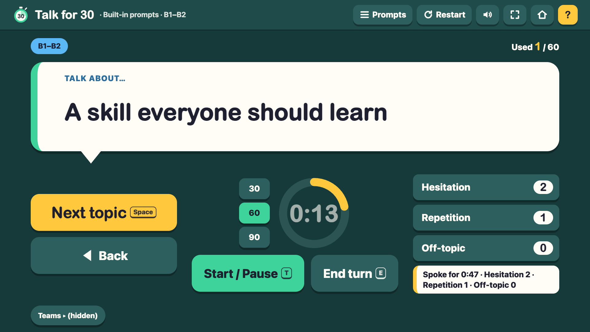 Talk for 30 with hesitation, repetition and off-topic counters