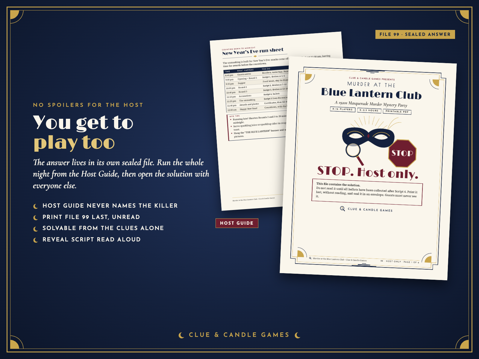 The sealed solution file: STOP, host only page, next to the NYE run sheet